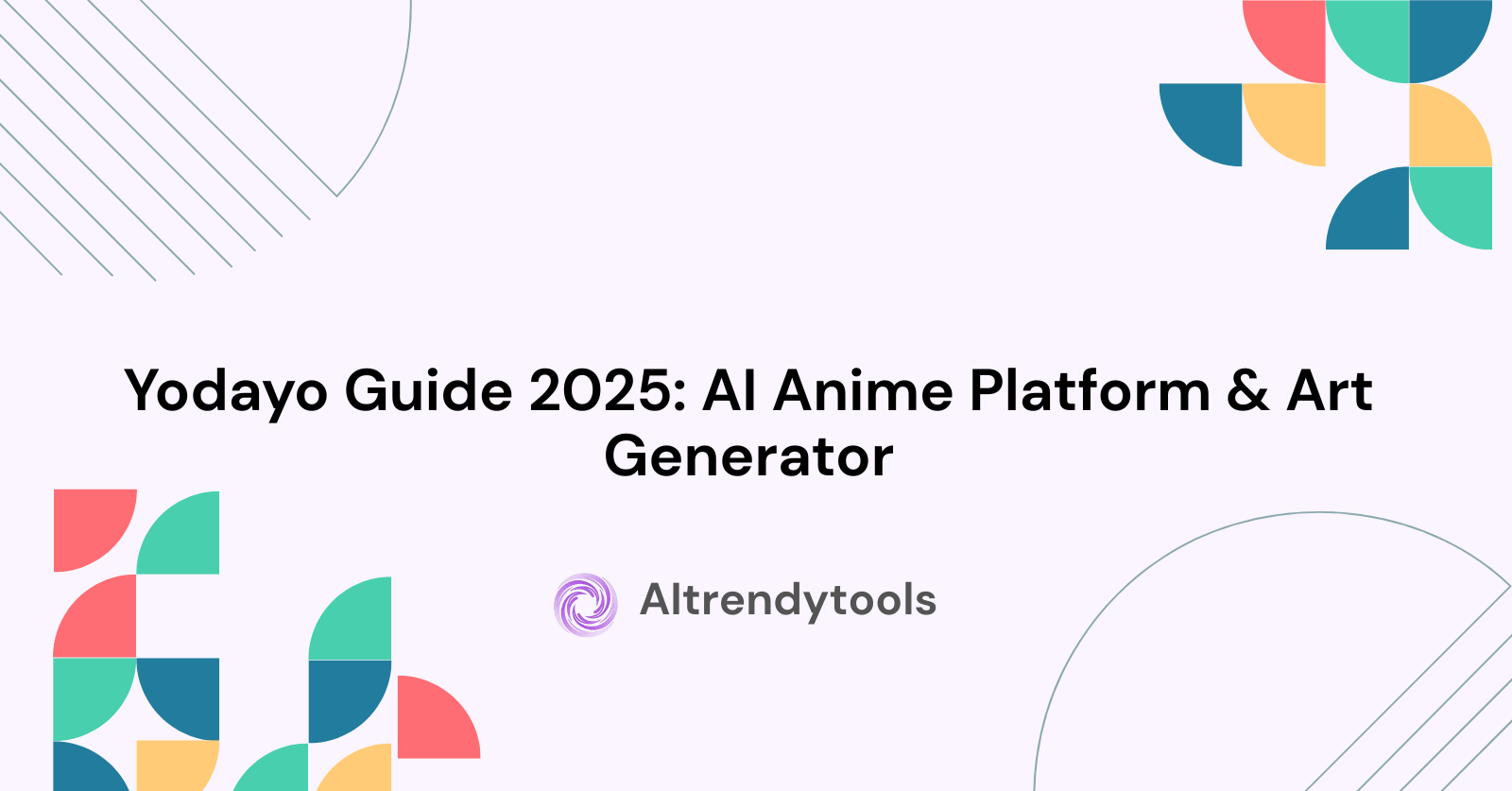 Yodayo Guide 2025: AI Anime Platform & Art Generator - AItrendytools